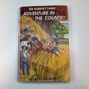 The Bobbsey Twins Adventures in the Country #2 by Laura Lee Hope